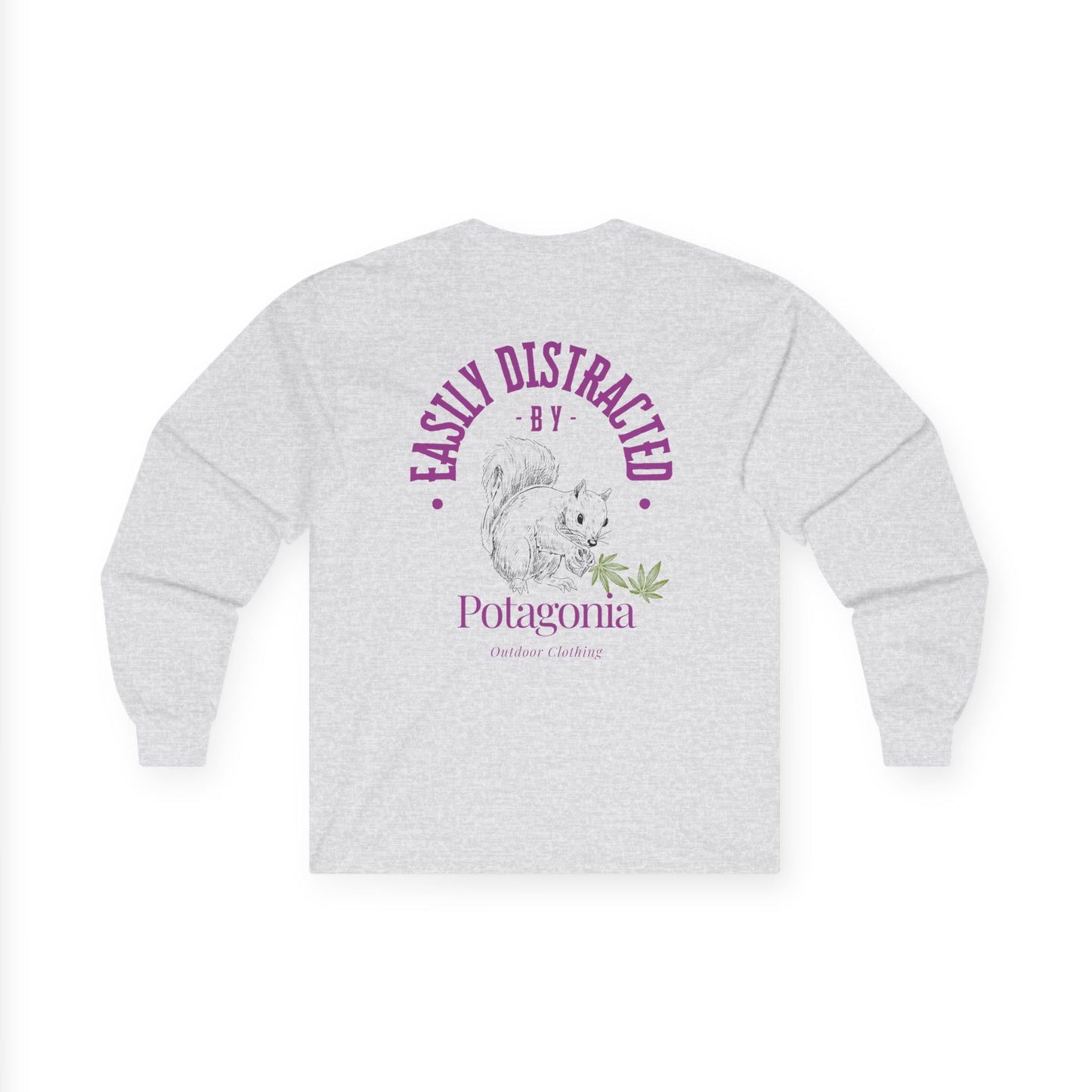 Potagonia Long Sleeve Tee  Easily Distracted Squirrel Unisex Ultra Cotton