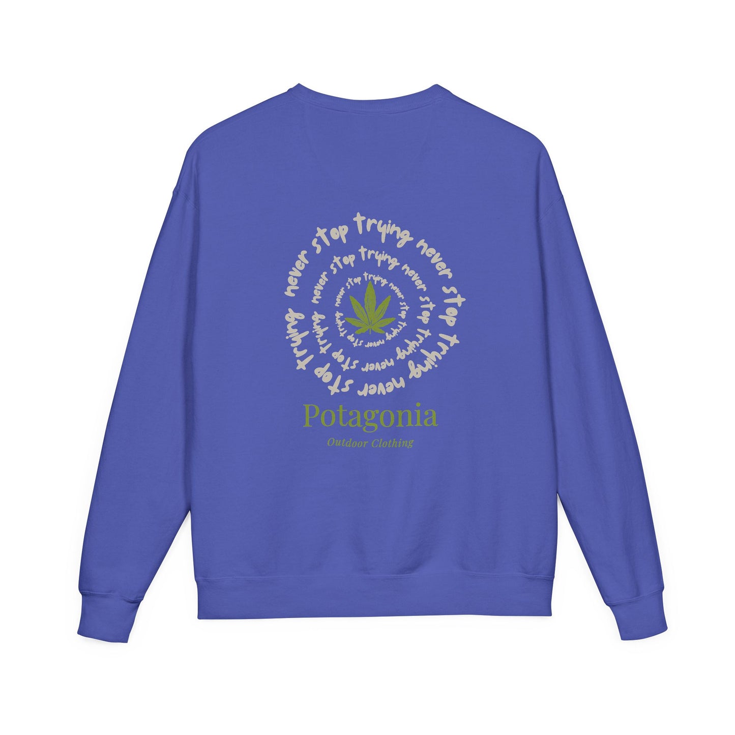 Potagonia Big Ass Campfire Unisex Never Stop Trying  ComfortWash® Garment Dyed Crewneck Sweatshirt