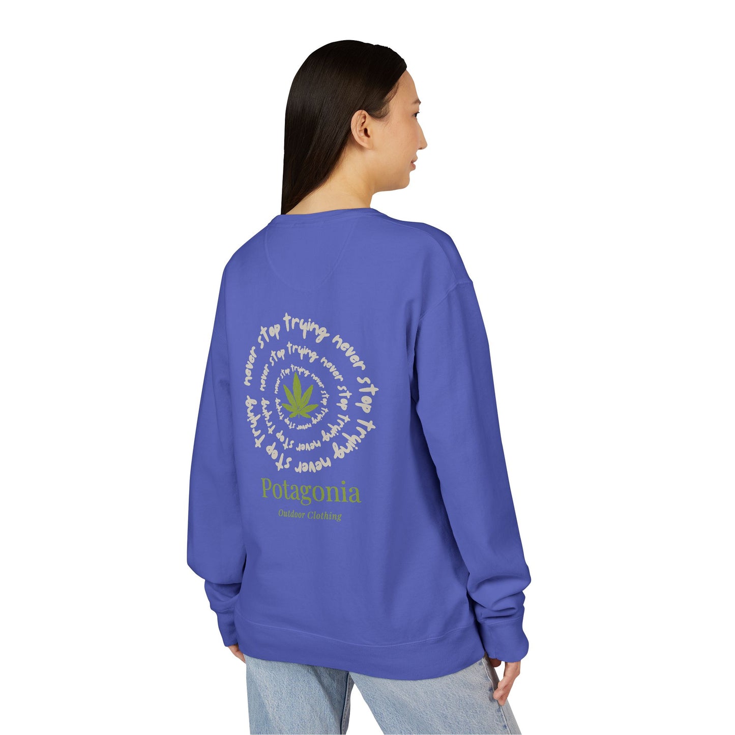 Potagonia Big Ass Campfire Unisex Never Stop Trying  ComfortWash® Garment Dyed Crewneck Sweatshirt