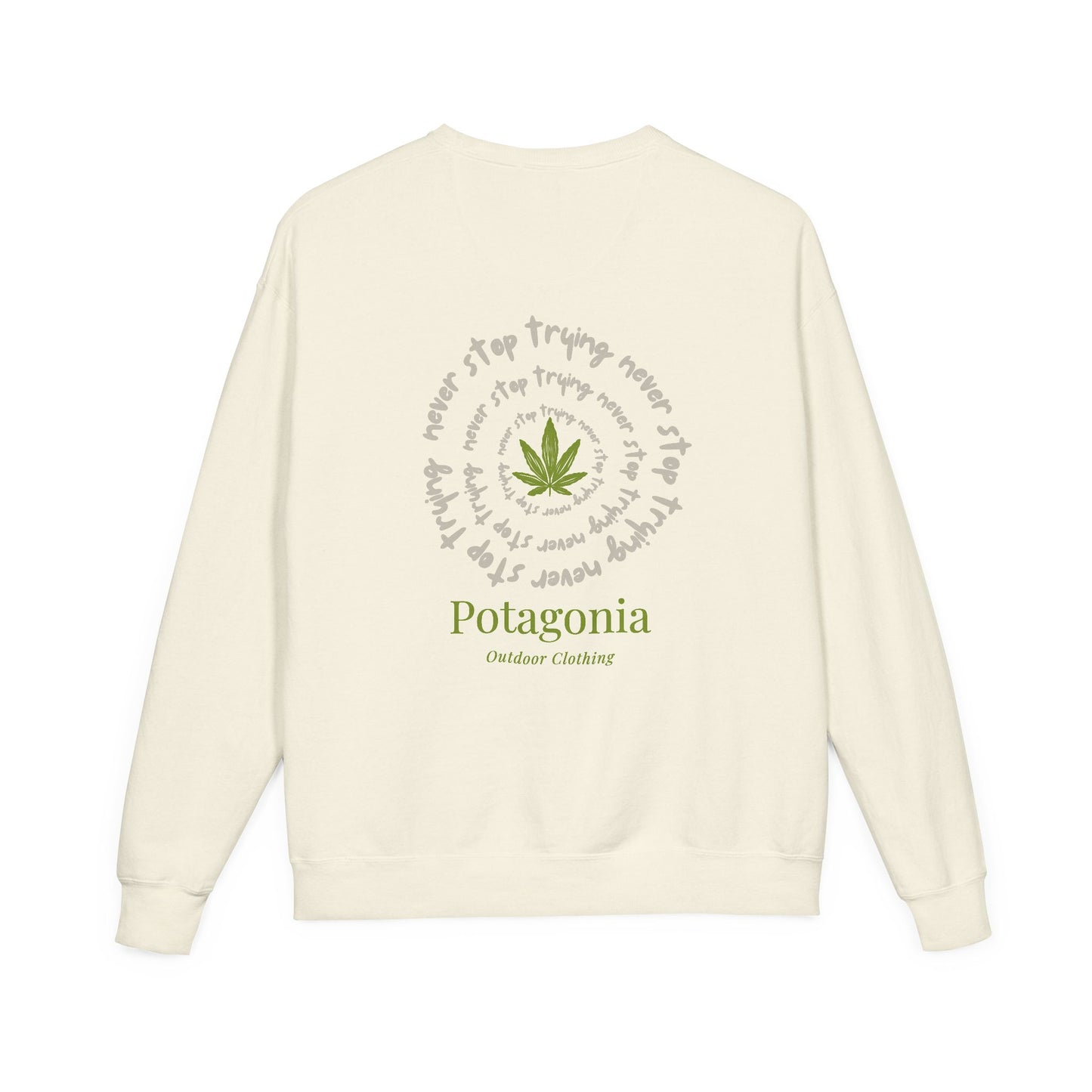 Potagonia Big Ass Campfire Unisex Never Stop Trying  ComfortWash® Garment Dyed Crewneck Sweatshirt