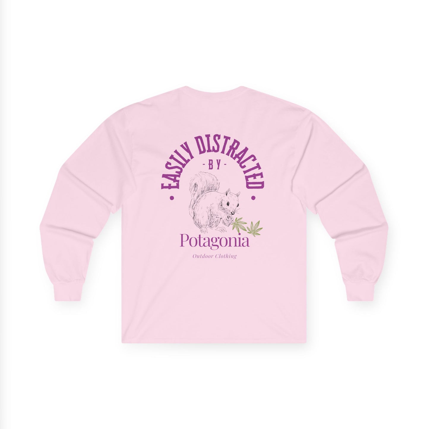 Potagonia Long Sleeve Tee  Easily Distracted Squirrel Unisex Ultra Cotton